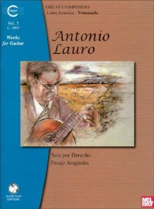 Antonio Lauro guitar works volume 5 seis por derecho, pasaje aragueno book cover