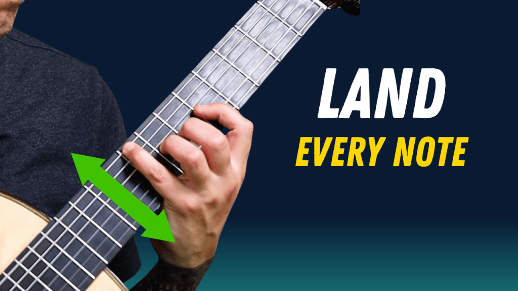 Close up of left hand on guitar neck with green up and down arrow with text saying "Land Every Note"